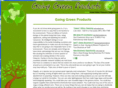 goinggreenproduct.net