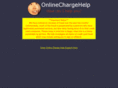 onlinechargehelp.com