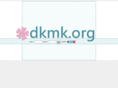 dkmk.org