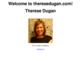 theresedugan.com