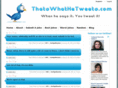 thatswhathetweets.com