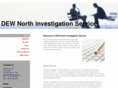 dewnorthinvestigation.com