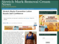 stretchmarkremovalcream101.org