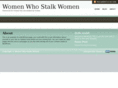 womenwhostalkwomen.com