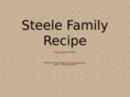 steelefamilyrecipe.com