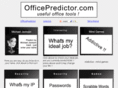 officepredictor.com
