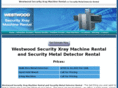 westwoodsecurityxraymachinerental.com
