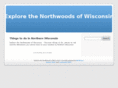 explorethenorthwoods.com