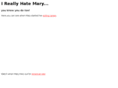 ireallyhatemary.com