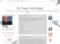 ohtragicvinylnight.com