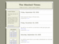 wastedtimes.net
