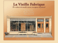 lavieillefabrique.com