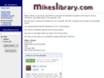 mikeslibrary.com