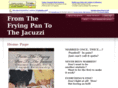 fromthefryingpantothejacuzzi.com