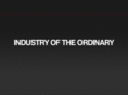 industryoftheordinary.com