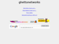 ghettonetworks.net