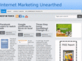 internetmarketingunearthed.com