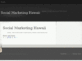 socialmarketinghawaii.com