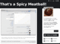 thatsaspicymeatball.com