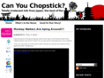 canyouchopstick.com