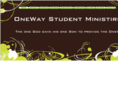 onewaystudentminisrties.org