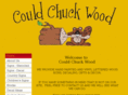 couldchuckwood.com