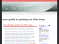 cartitleloansguide.com