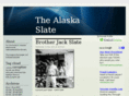 alaskaslate.com