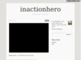 inactionhero.com