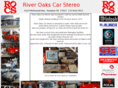riveroakscarstereo.com