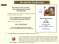 nojobnocredit.com