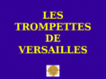 trompettes-versailles.com