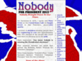 nobodyforpresident.org