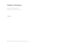 patheticmachines.net
