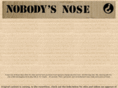 nobodysnose.com
