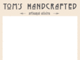 tomshandcrafted.com