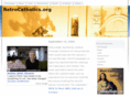 retrocatholics.org