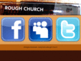 roughchurch.com