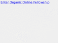 organiconlinefellowship.com