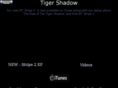 tigershadow.com