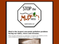 stopthemudness.com
