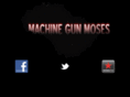 machinegunmoses.com