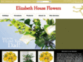 elizabethhouseflorist.com