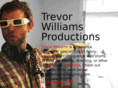 trevorwilliamsproductions.com