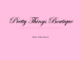 prettythingsboutique.com