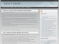 exactsame.info