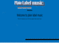 plainlabelmusic.com