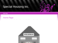 specialhousinginc.com