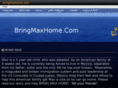 bringmaxhome.com