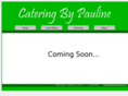 cateringbypauline.com